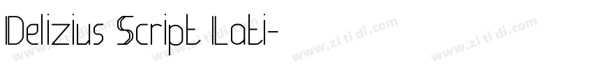 Delizius Script Lati字体转换